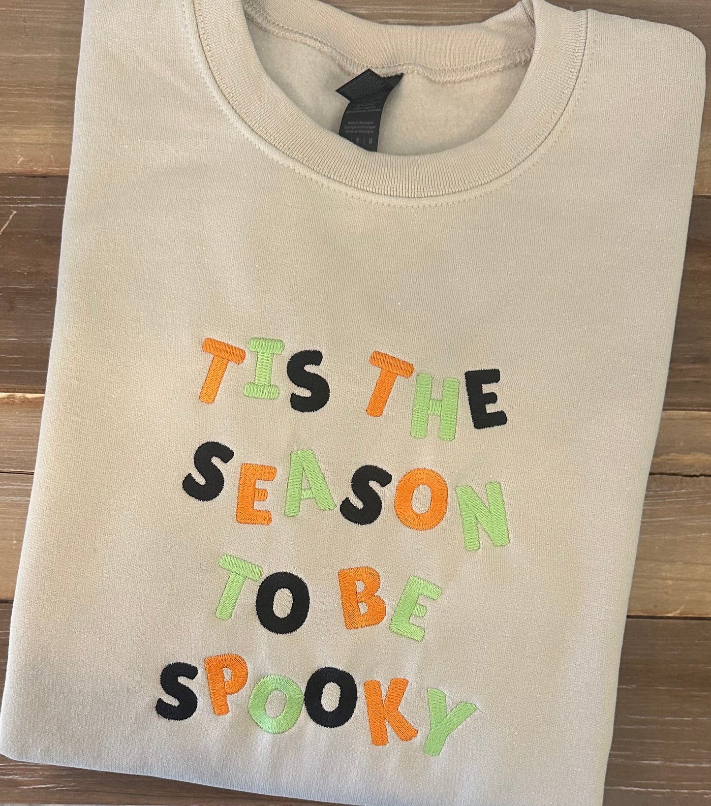Tis The Season To Be Spooky Sweatshirt
