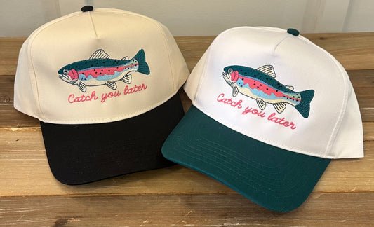 Catch You Later Hat