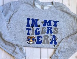 In My Tigers Era Sweatshirt