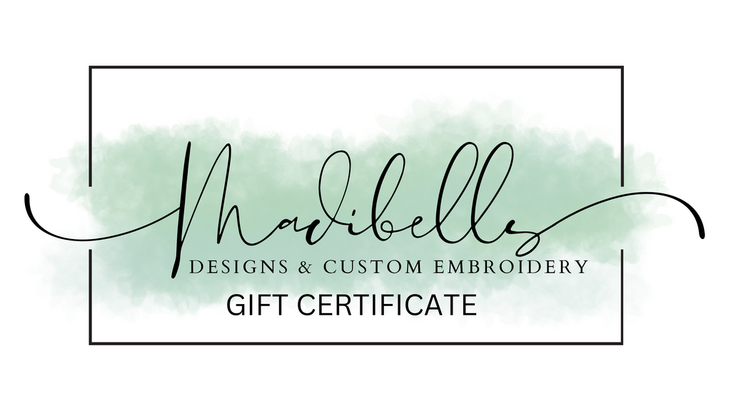 Madibells Custom Design & Embroidery Gift Certificates